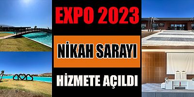 EXPO 2023 SERGİ ALANI, ÇİFTLER İÇİN UNUTULMAZ OLUYOR