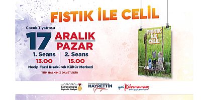  MİNİK İZLEYİCİLER, “FISTIK İLE CELİL” SİZİ BEKLİYOR