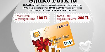 SANKO PARK’TAN RAMAZAN BAYRAMI KAMPANYASI